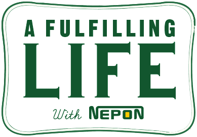 A FULFILLING LIFE with NEPON